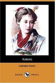 Cover of: Kokoro (Dodo Press) by Lafcadio Hearn