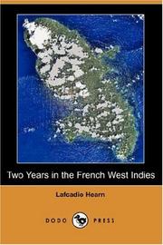 Cover of: Two Years in the French West Indies (Dodo Press) by Lafcadio Hearn