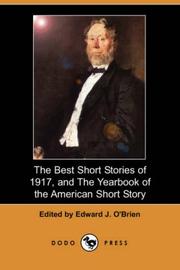 Cover of: The Best Short Stories of 1917: and The Yearbook of the American Short Story