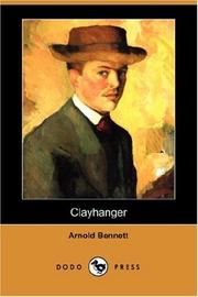 Clayhanger by Arnold Bennett, Andrew Lincoln