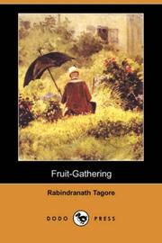 Cover of: Fruit-Gathering (Dodo Press) by Rabindranath Tagore