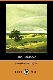 Cover of: The Gardener (Dodo Press) by Rabindranath Tagore