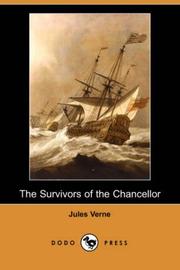 Cover of: The Survivors of the Chancellor (Dodo Press)