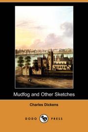 Book: Mudfog and Other Sketches By Charles Dickens