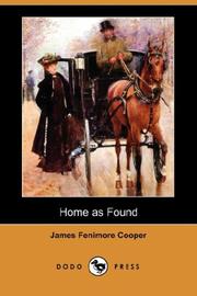 Cover of: Home as found: sequel to Homeward bound.