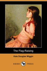 Cover of: The Flag-Raising (Dodo Press)