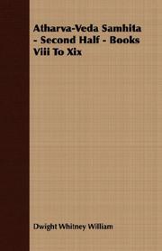 Cover of: Atharva-Veda Samhita - Second Half - Books Viii To Xix by William Dwight Whitney