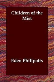 Children of the mist by Eden Phillpotts