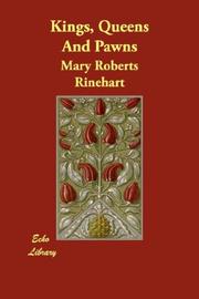 Kings, queens and pawns by Mary Roberts Rinehart