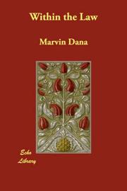 Within the Law by Marvin Dana