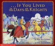 Cover of: -- if you lived in the days of the knights