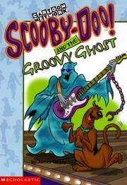 Cover of: Scooby-Doo! and the Groovy Ghost