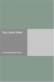 Cover of: The Littlest Rebel | Edward Henry Peple
