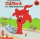 Cover of: Clifford To The Rescue (Clifford the Big Red Dog)