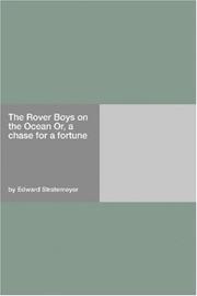 Cover of: The Rover Boys on the Ocean Or, a chase for a fortune