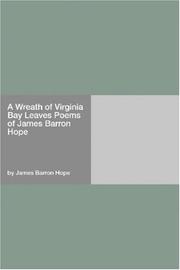 Cover of: A Wreath of Virginia Bay Leaves Poems of James Barron Hope