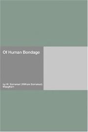 Cover of: Of Human Bondage by William Somerset Maugham