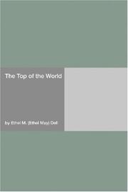 Cover of: The Top of the World | Ethel M. Dell