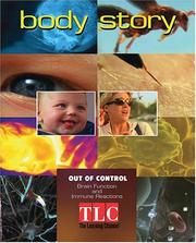 Cover of: Body Story - Out of Control: Brain Function and Immune Reactions (Body Story)