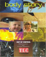Cover of: Out of Control: Brain Function and Immune Reactions (Body Story)