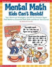 Cover of: Mental Math Kids Can't Resist! (Grades 2-4)