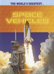 Cover of: Space Vehicles (The World's Greatest)