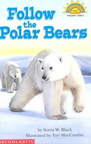 Cover of: Follow the Polar Bears  (Hello Reader!, Science -- Level 1) by Sonia W. Black