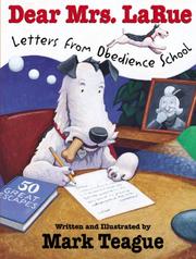Cover of: Dear Mrs. LaRue: letters from obedience school