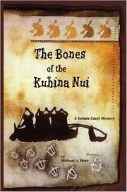 Cover of: The Bones of the Kuhina Nui