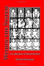 Within the system : a collection of short stories