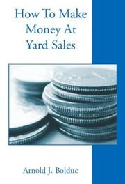 Cover of: How to Make Money at Yard Sales