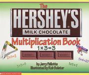 Cover of: Hershey's Milk Chocolate Multiplication Book (Hershey's) by Jerry Pallotta