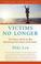 Cover of: Victims No Longer