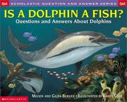 Cover of: Is a dolphin a fish?: questions and answers about dolphins