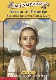 Cover of: Season of Promise: Elizabeth's Jamestown Colony Diary, Book Three