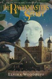 Ravenmaster's Secret by Elvira Woodruff