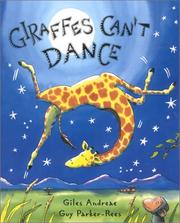 Cover of: Giraffes can't dance by Giles Andreae