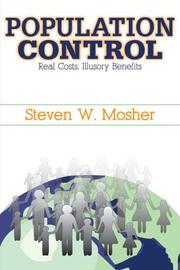 Cover of: Population Control: Real Costs, Illusory Benefits
