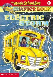 Cover of: Electric Storm (Magic School Bus Chapter Books, No. 14) by Anne Capeci