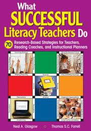 What successful literacy teachers do : 70 research-based strategies for teachers, reading coaches, and instructional planners