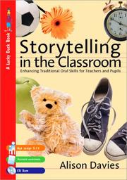 Storytelling in the classroom : enhancing oral and traditional skills for teachers