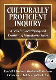 Culturally proficient inquiry : a lens for identifying and examining educational gaps