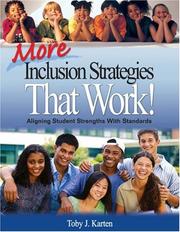 Cover of: More Inclusion Strategies That Work!: Aligning Student Strengths With Standards