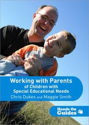Cover of: Working with Parents of Children with Special Educational Needs (Hands on Guides)