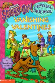 Cover of: Scooby-Doo! Picture Clue Book #10: Vanishing Valentines (Scooby-Doo! Picture Clue Books #10)
