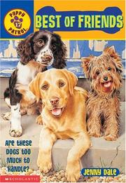 Cover of: Best Of Friends (Puppy Patroal)
