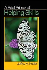 Cover of: A Brief Primer of Helping Skills
