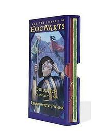 Cover of: Harry Potter Schoolbooks Box Set: From the Library of Hogwarts: Fantastic Beasts and Where To Find Them, Quidditch Through The Ages
