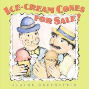 Cover of: Ice Cream Cones For Sale! by Elaine Greenstein