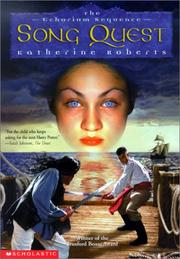 Cover of: Song Quest (The Echorium Sequence, #1) by Roberts, Katherine
